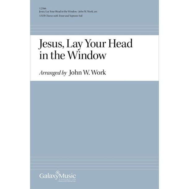 Jesus, Lay Your Head in the Window