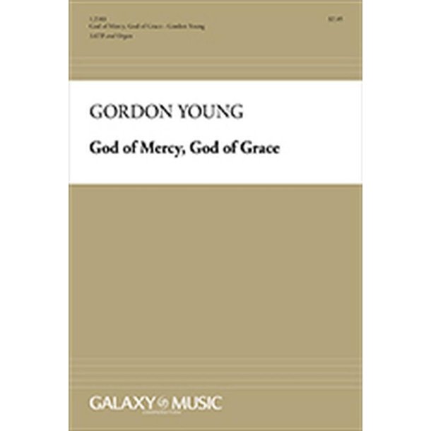 God Of Mercy, God Of Grace