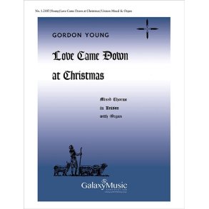 Love Came Down at Christmas