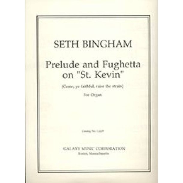 Prelude and Fughetta on St. Kevin