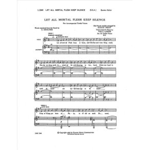 Let All Mortal Flesh Keep Silence : from 3 Festival Choruses