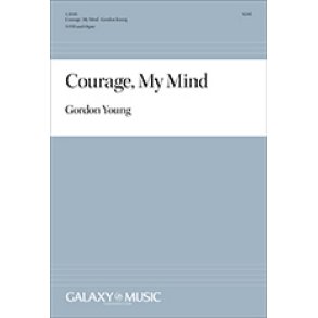 Courage, My Mind