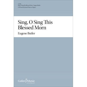 Sing, O Sing This Blessed Morn