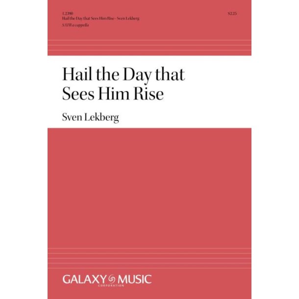 Hail The Day That Sees Him Rise