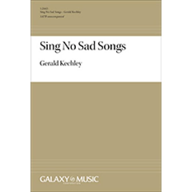 Sing No Sad Songs