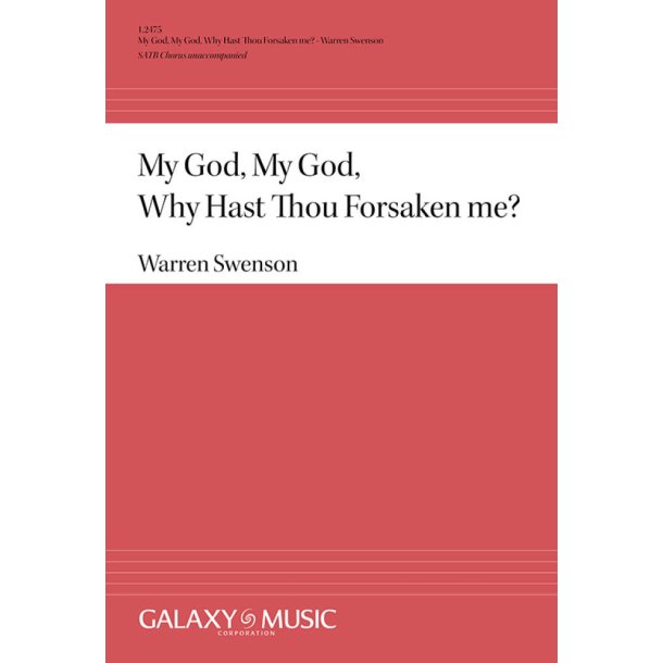 My God, My God, Why Hast Thou Forsaken Me?