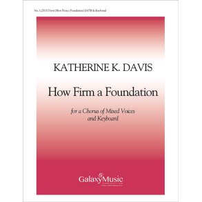 How Firm a Foundation