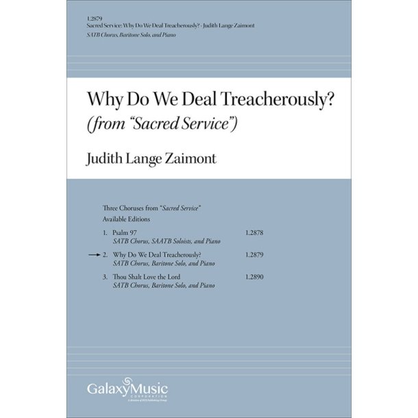 Sacred Service: Why Do We Deal Treacherously?