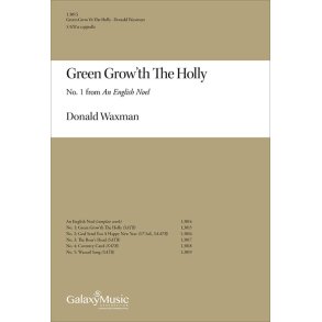 An English Noel: Green Grow'th the Holly