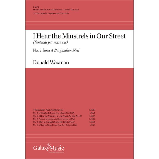 A Burgundian Noel : I Hear the Minstrels in our Street