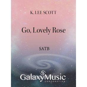 Go, Lovely Rose