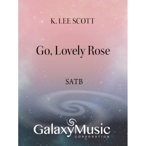 Go, Lovely Rose