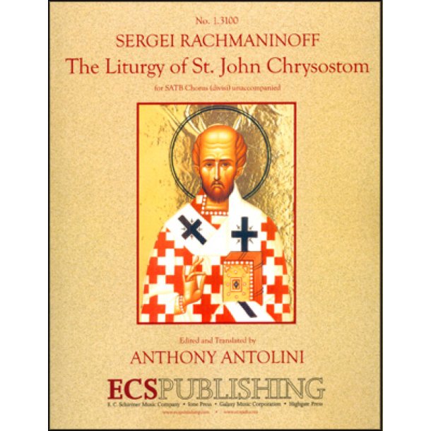 The Liturgy of St. John Chrysostom