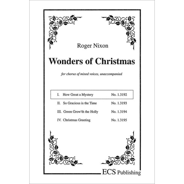 Wonders of Christmas I: No. 1. How Great a Mystery