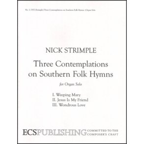 Three Contemplations on Southern Folk Hymns