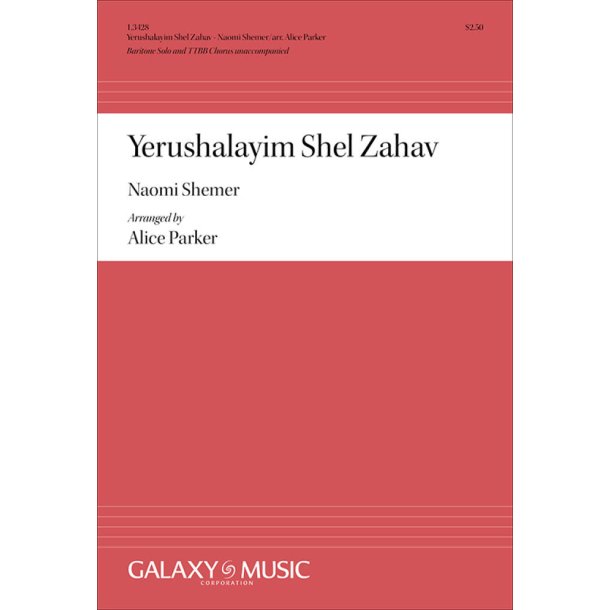 Yerushalayim Shel Zahav: (Jerusalem of Gold)