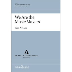 We Are the Music Makers