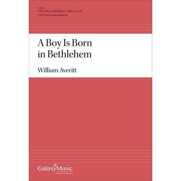 A Boy Is Born in Bethlehem