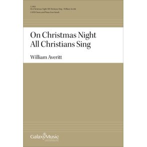 On Christmas Night All Christians Sing