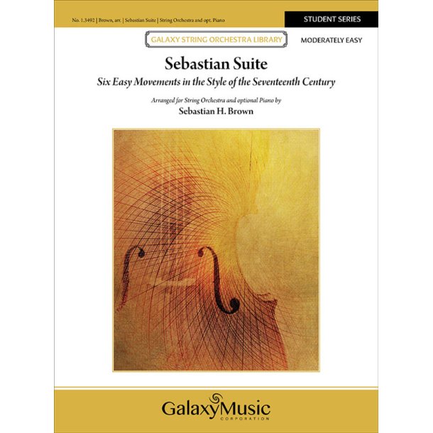 Sebastian Suite : Six Easy Movements in the Style of the Seventeenth Century (Complete Set)