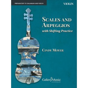 Scales and Arpeggios with Shifting Practice:Violin