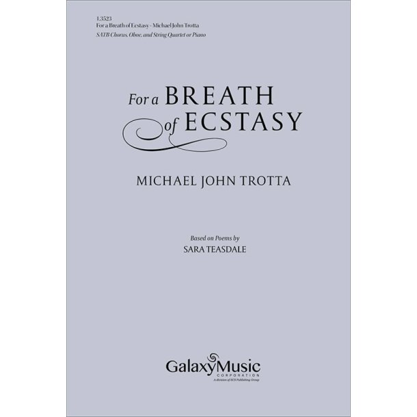 For a Breath of Ecstasy : Piano/Oboe/Choral Score