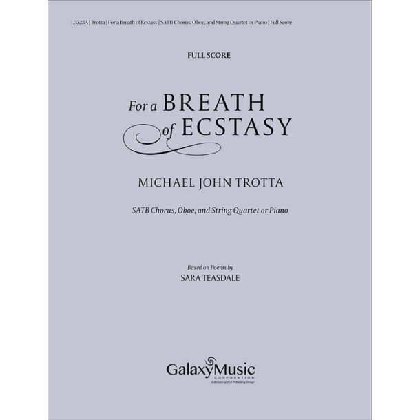 For a Breath of Ecstasy : Full Score