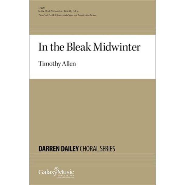 In the Bleak Midwinter