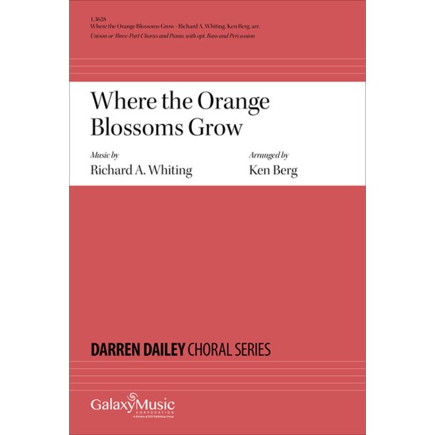 Where the Orange Blossoms Grow