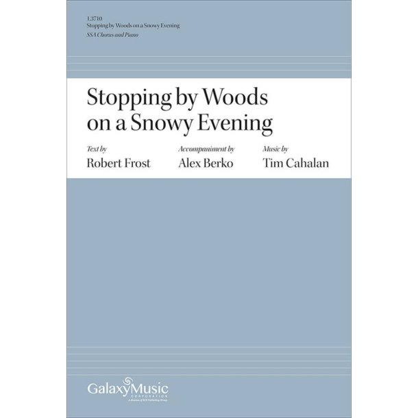 Stopping by Woods on a Snowy Evening