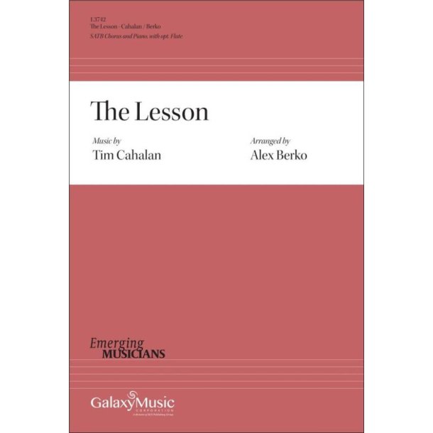 The Lesson : SATB and Piano and opt. Flute