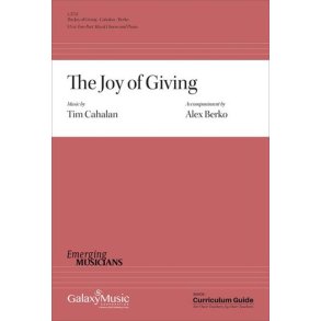 The Joy of Giving : SA or 2-Part Mixed Choirs and Piano
