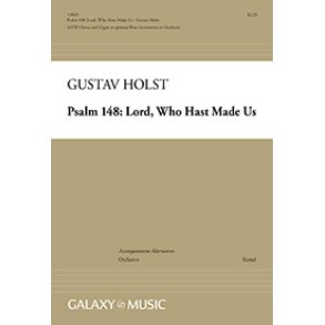 Psalm 148: Lord, Who Hast Made Us