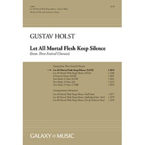 Let All Mortal Flesh Keep Silence : from 3 Festival Choruses