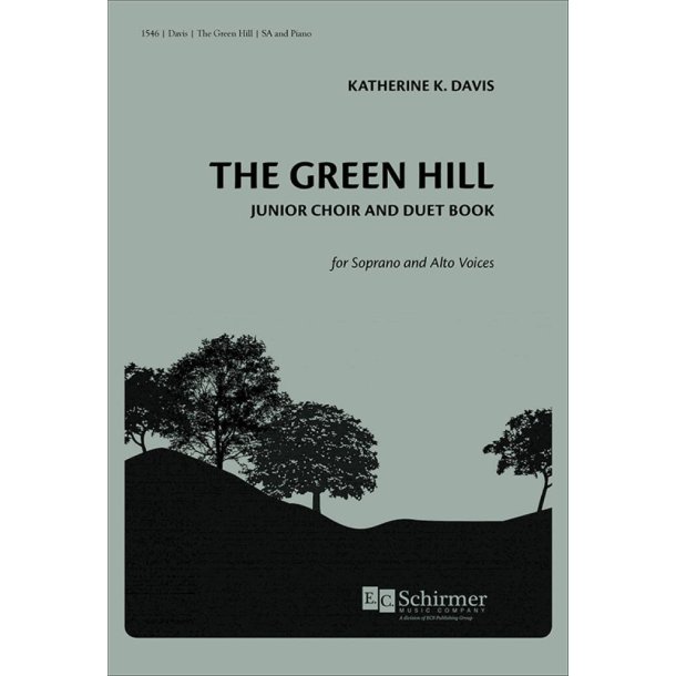 The Green Hill Junior Choir & Duet Book