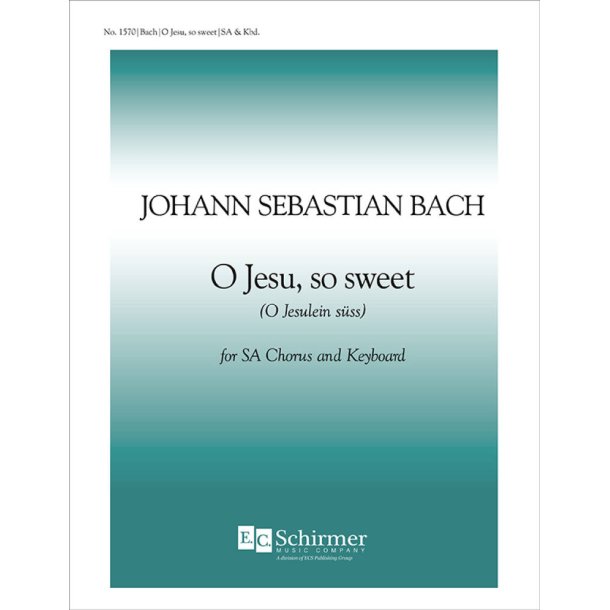 O Jesu, So Sweet