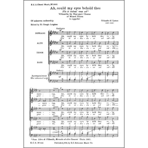 Ah, Could My Eyes Behold Thee : S'io ti vedess' una sol