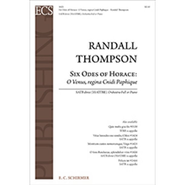 Six Odes of Horace: O Venus, Regina Cnidi Paphique