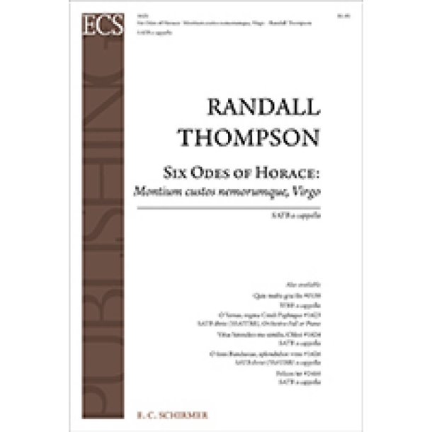 6 Odes of Horace: Montium custos nemorumque, Virgo