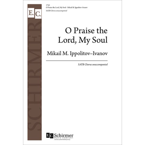 O Praise the Lord, My Soul