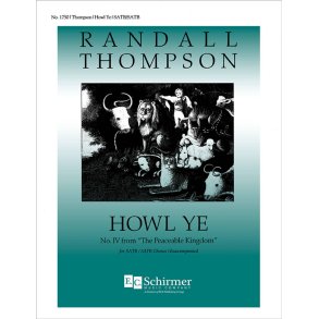 The Peaceable Kingdom: Howl ye