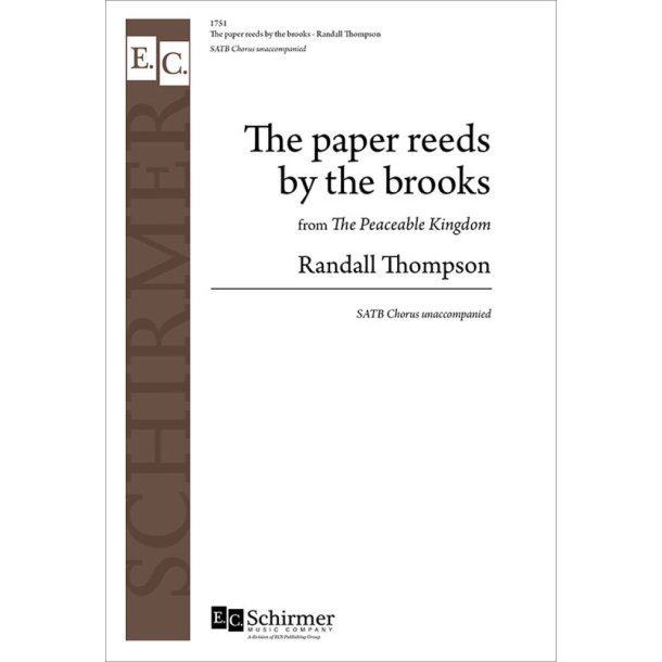 The Peaceable Kingdom : The Paper Reeds by the Brooks