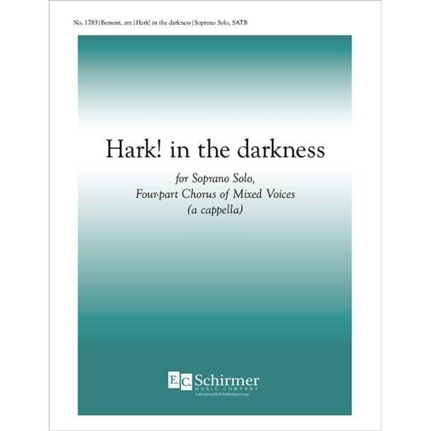 Hark! In the Darkness