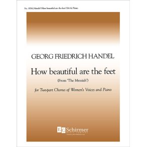 Messiah: How Beautiful are the Feet