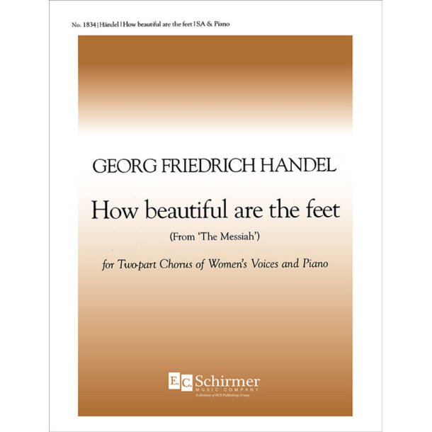 Messiah: How Beautiful are the Feet