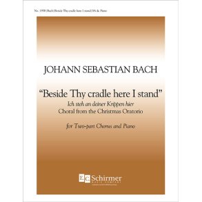 Christmas Oratorio-Ich steh an deiner Krippen hier : Beside Thy Cradle, BWV 248