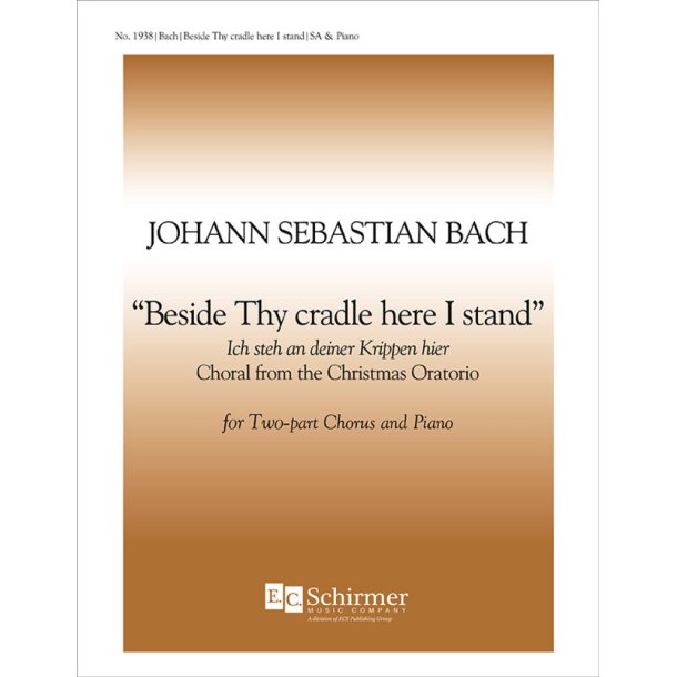 Christmas Oratorio-Ich steh an deiner Krippen hier : Beside Thy Cradle, BWV 248