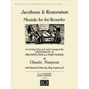 Jacobean & Restoration Musicke for Recorder