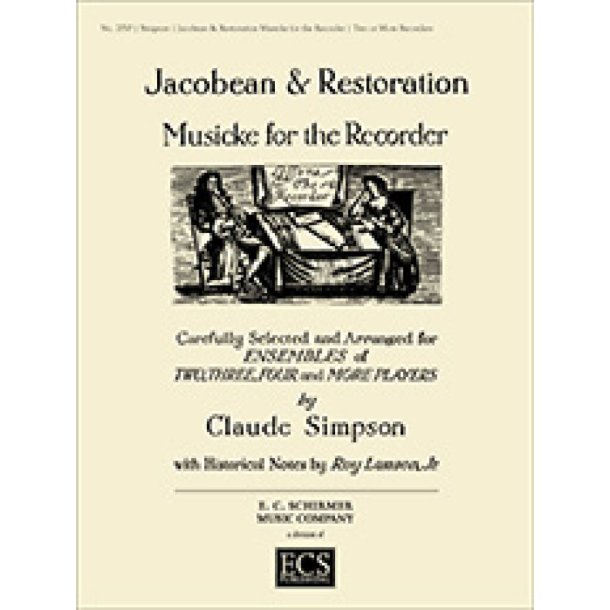 Jacobean & Restoration Musicke for Recorder
