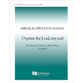 O Praise the Lord, My Soul